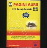 PAGINI AURII 2001-2002 - CARTE DE TELEFON / TELEFOANE - JUDEȚUL CARAȘ-SEVERIN