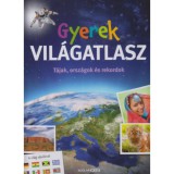 Gyerek vil&aacute;gatlasz - T&aacute;jak, orsz&aacute;gok &eacute;s rekordok - Andrea Schwendemann