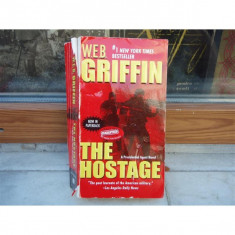 The hostage , W. E. B. Griffin foto