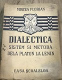 PPP. Mircea Florian - Dialectica