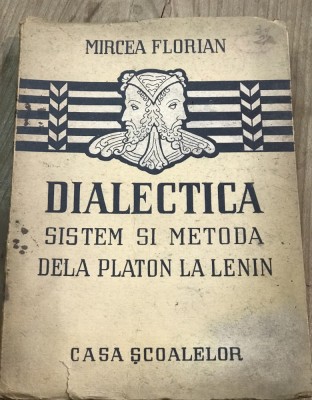 PPP. Mircea Florian - Dialectica foto