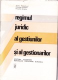 AS - VICTOR MANOLOVICI - REGIMUL JURIDIC AL GESTIUNILOR SI AL GESTIONARILOR