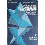 PROBLEME DE GEOMETRIE DESCRIPTIVA CU APLICATII IN TEHNICA-PAUL PRECUPETU, CONSTANTIN DALE-350668
