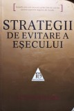 Sayan Chatterjee - Strategii de evitare a esecului (Editia: 2009)