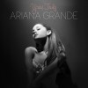 Ariana Grande Yours Truly (cd)