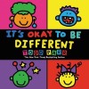 It&#039;s Okay to Be Different