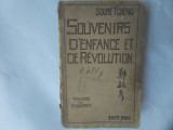 SOUVENIRS D&#039;ENFANCE ET DE REVOLUTION.SOUME TCHENG- CU DEDICATIE SI SEMNAT.1920S1