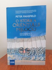 Peter Mansfield/Nicolas Pelham, O istorie a Orientului Mijlociu foto