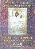 IMNUL ACATIST LA RUGUL APRINS AL MAICII DOMNULUI. MINUNILE MAICII DOMNULUI DE LA SFANTA MANASTIRE RARAU, VO-263121