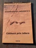 Calauza prin infern Stefan Ioan Davidescu