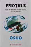 Cumpara ieftin Emotiile. Cum ne putem elibera de manie, gelozie si teama - 2003 - Osho (A338)