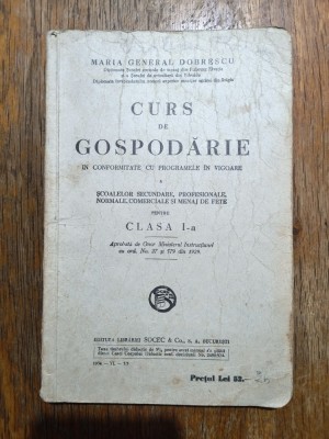 Curs de gospodarie - Maria General Dobrescu, 1934 / R8P2F foto