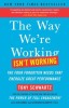 Be Excellent at Anything: The Four Keys to Transforming the Way We Work and Live