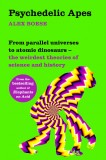 Psychedelic Apes | Alex Boese