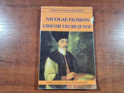 Ciocoii vechi si noi de Nicolae Filimon foto