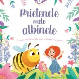 Cumpara ieftin Prietenele Mele Albinele, Caroline Richards - Editura Univers Enciclopedic