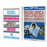 Set 2 carti - Ingrijirea omului bolnav si a omului sanatos si Urgentele medico-chirurgicale