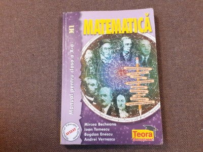 MATEMATICA MANUAL PENTRU CLASA A X A MIRCEA BECHEANU ANDREI VERNESCU foto