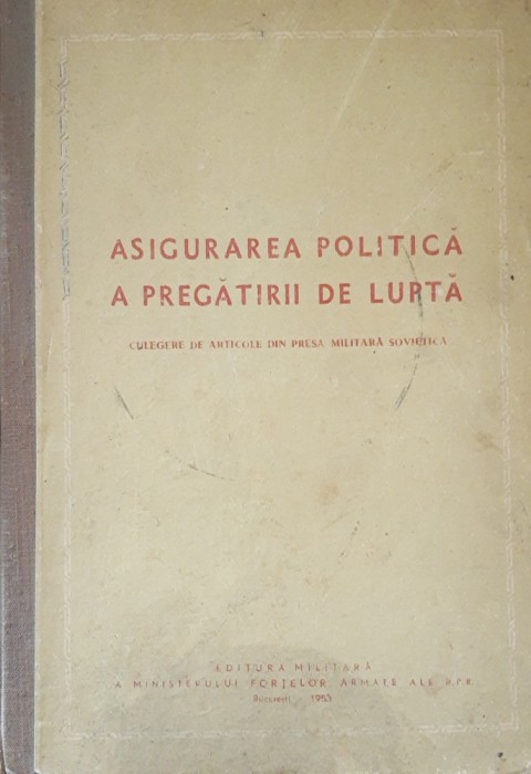 Asigurarea politica a pregătirii de lupta An apariție 1953