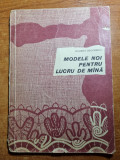 modele noi pentru lucru de mana - din anul 1967