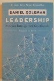 LEADERSHIP, PUTEREA INTELIGENTEI EMOTIONALE de DANIEL GOLEMAN, 2016