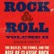 The History of Rock &amp; Roll, Volume 2: 1964-1977: The Beatles, the Stones, and the Rise of Classic Rock