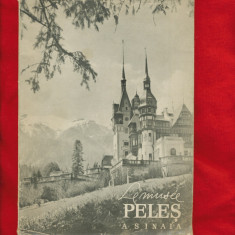 Le musee Peles a Sinaia - Editura Meridiane, 1961