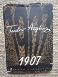 Tudor Arghezi - 1907 (Editia: 1955)
