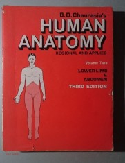 Human Anatomy Regional and Applied - Volum 2 - LOWER LIMB &amp; ABDOMEN - Chaurasia&#039;s, 3rd edition