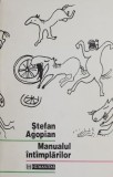 Manualul intamplarilor - Stefan Agopian