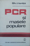 P.c.r. Si Masele Populare - Gh. I. Ionita ,557748