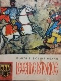 Dimitrie Bolintineanu - Legende istorice (Editia: 1966)