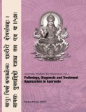 Ayurvedic Medicine for Westerners: Pathology &amp; Diagnosis in Ayurveda