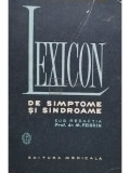 M. Feighin - Lexicon de simptome si sindroame (editia 1967)