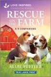 Rescue on the Farm: An Uplifting Inspirational Romance