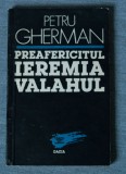 Petru Gherman - Preafericitul Ieremia Valahul
