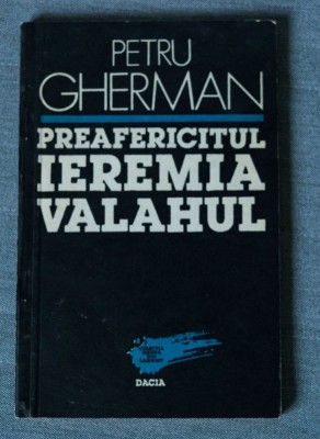 Petru Gherman - Preafericitul Ieremia Valahul foto