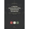 A magyar t&aacute;rsadalomfejlőd&eacute;s harmadikutas &eacute;rtelmez&eacute;sei - Bogn&aacute;r Bulcs&uacute;