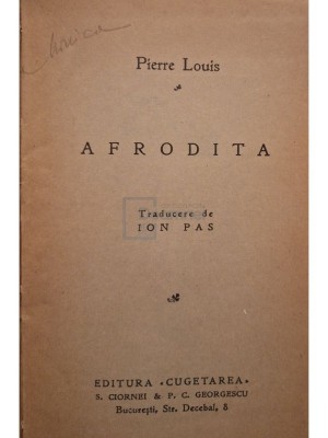 Pierre Louys - Afrodita (Editia: Editie interbelica) foto