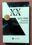 Drumul infometat. Editura Univers, 2009 &ndash; Ben Okri