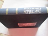 Noptile Atice - Aulus Gellius, 1965, Editura Academiei, Colectia Scriitori Greci si Latini, Traducere David Popescu, 606 pagini
