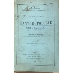 L anthropologie criminelle (Antropologie criminala- carte in franceza) - Cesare Lombroso