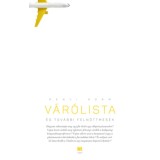 V&aacute;r&oacute;lista &eacute;s tov&aacute;bbi felnőttmes&eacute;k - R&eacute;nyi &Aacute;d&aacute;m