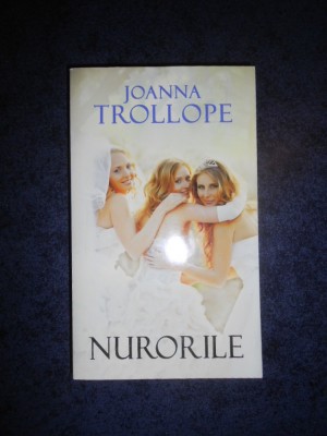 JOANNA TROLLOPE - NURORILE foto