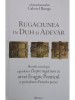 Gabriel Bunge - Rugaciunea in Duh si Adevar (Editia: 2015)