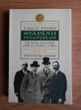 LIAQUAT AHAMED-STĂP&Acirc;NII FINANȚELOR-CEI PATRU BANCHERI CARE AU RUINAT LUMEA