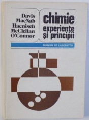 CHIMIE : EXPERIENTE SI PRINCIPII - MANUAL DE LABORATOR de JOSEPH E. DAVIS .... PAUL R. O&#039; CONNOR , 1983