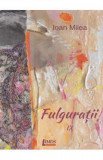 Fulguratii Vol.9 - Ioan Milea