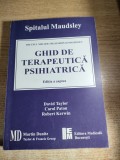 Cumpara ieftin Ghid de terapeutica psihiatrica - Editia a saptea - Spitalul Maudsley; David Taylor; Carol Paton; Robert Kerwin (Editura Medicala, 2005)