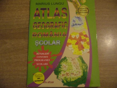 Marius Lungu - Atlas geografic Romania scolar foto